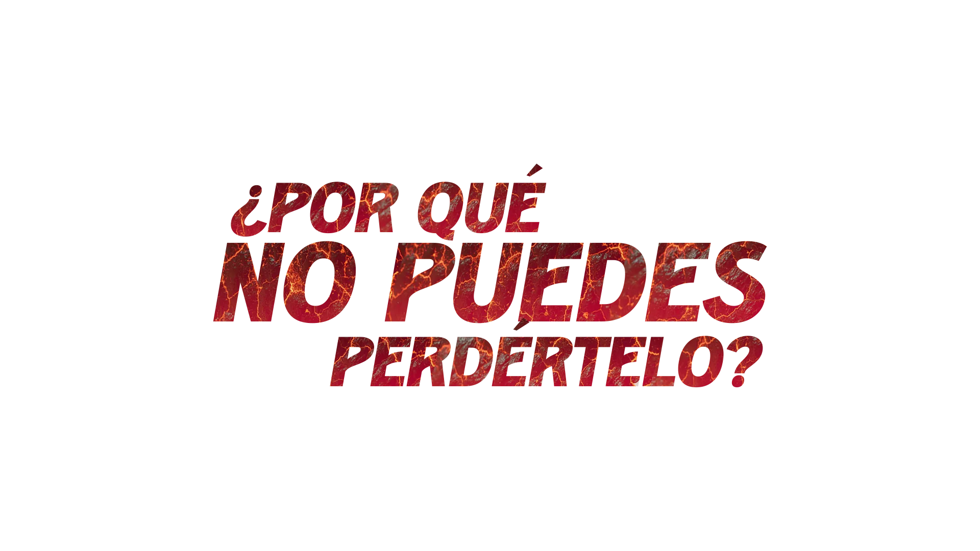 ¿Por qué no puedes perdértelo?